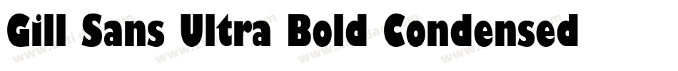 Gill Sans Ultra Bold Condensed字体转换